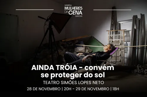 AINDA TRÓIA - convém se proteger do sol